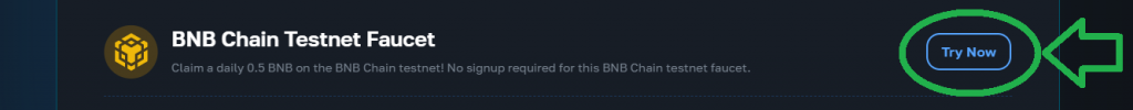 Showing the BNB testnet faucet title with a Try it Now button