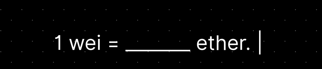 Black background with a white math calculation - wei to ether