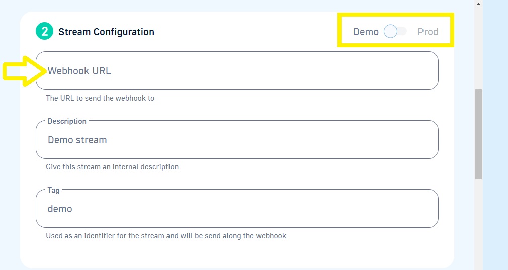 Streams and Webhooks Configuration module with Demo or Prod toogle