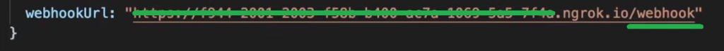 replace your webhook url with the previously generated ngrok URL