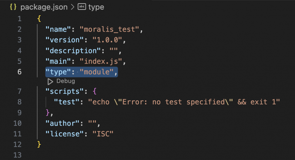 Opening the ”package.json” file adding ”type”: ”module”: 