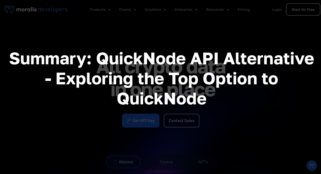 Text: "Summary: QuickNode API Alternative - Exploring the Top Option to QuickNode"